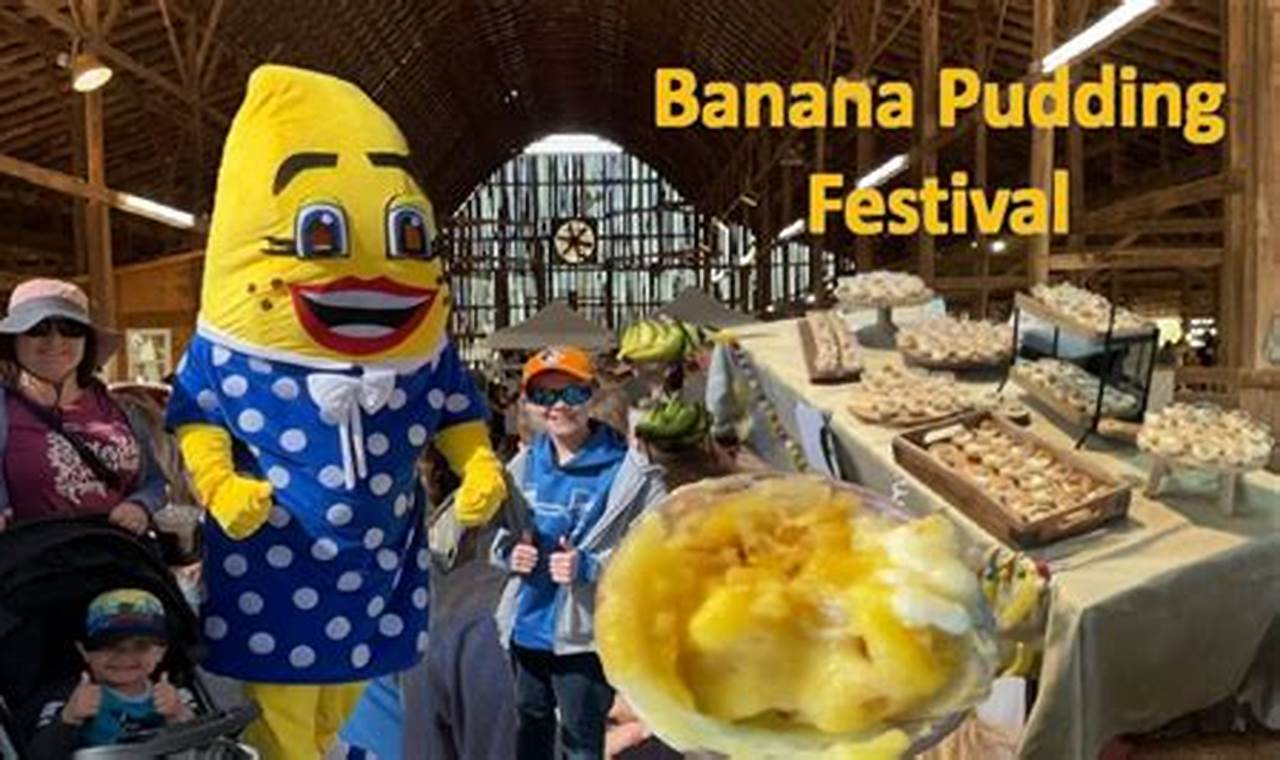 Banana Pudding Festival 2024