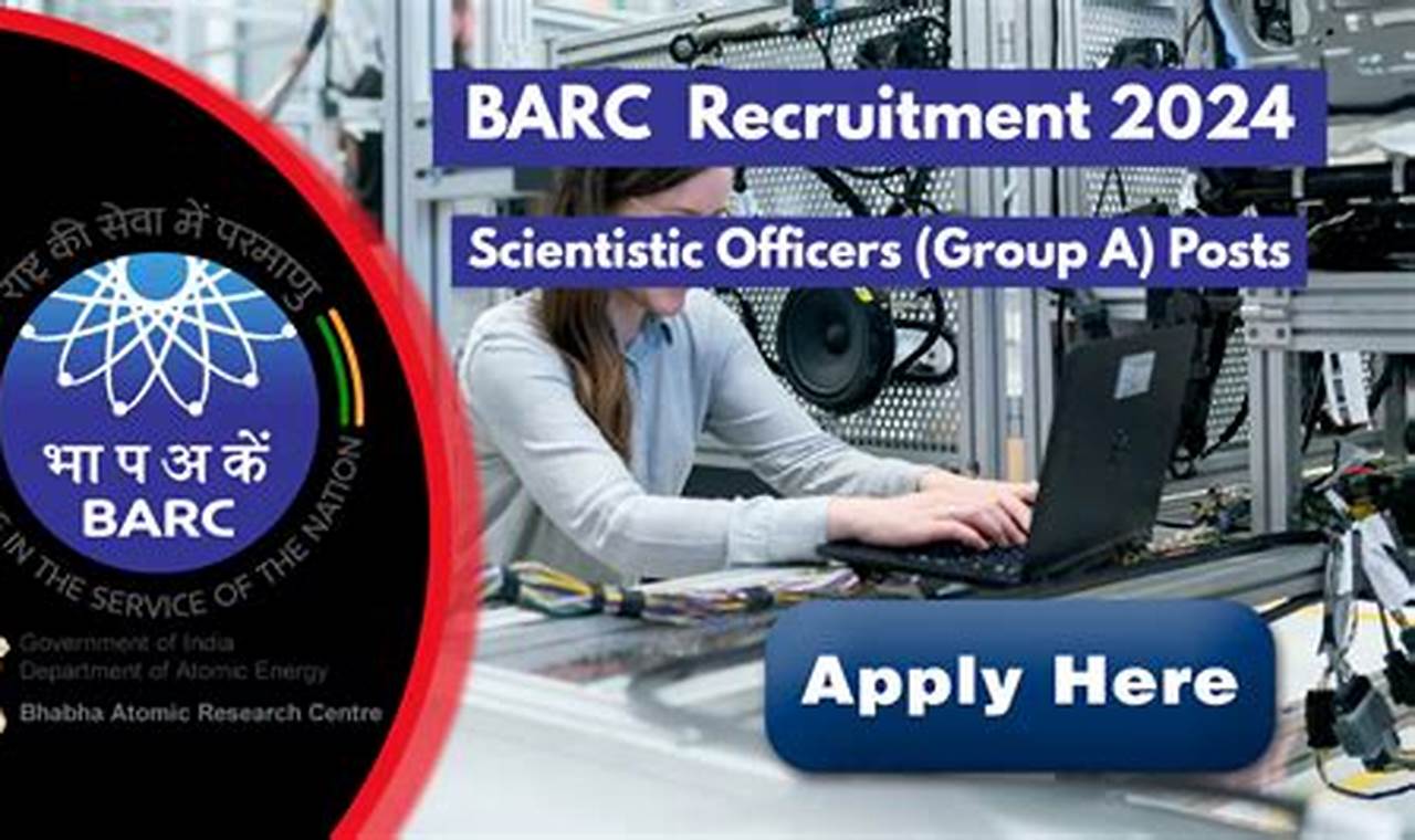 Barc Scientific Officer Recruitment 2024