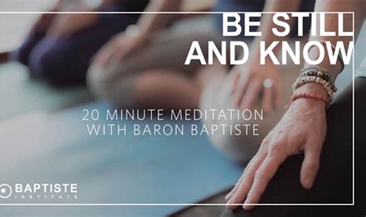 Baron Baptiste Meditation