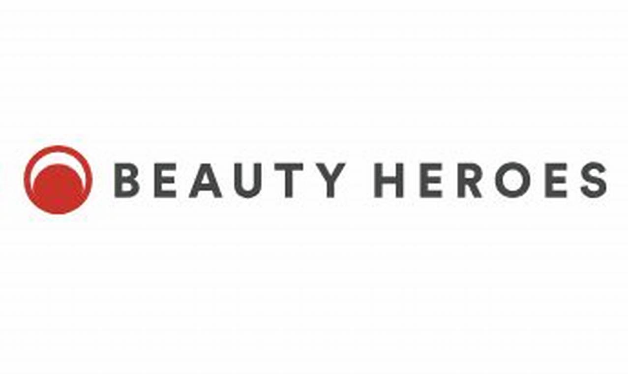 Beauty Heroes May 2024