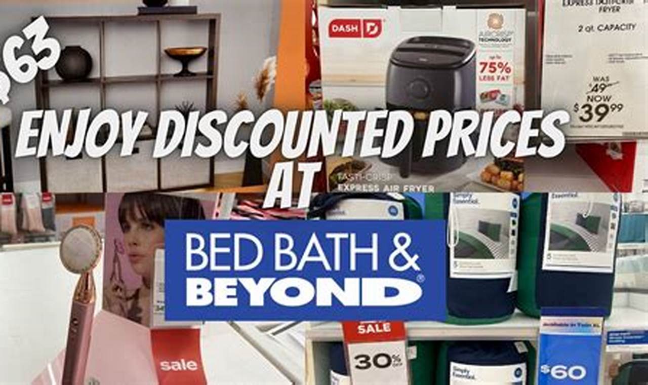 Bed Bath And Beyond Sale 2024