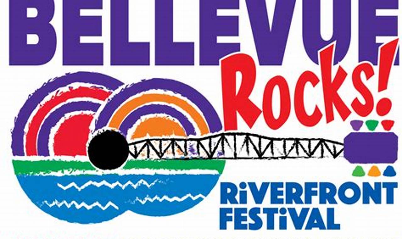 Bellevue Rocks Riverfront Festival 2024