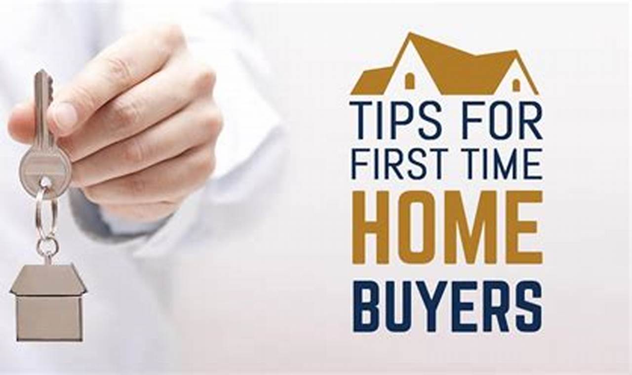 Benefits For First Time Home Buyers 2024