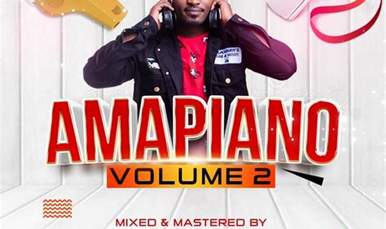 Best 2024 Amapiano Mix Mp3 Download