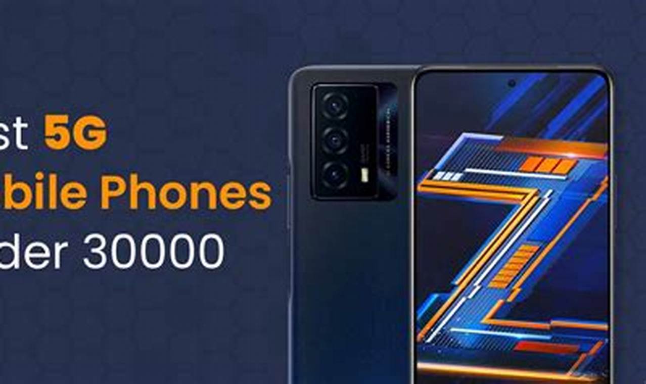 Best Android Phone 2024 In India Under 30000