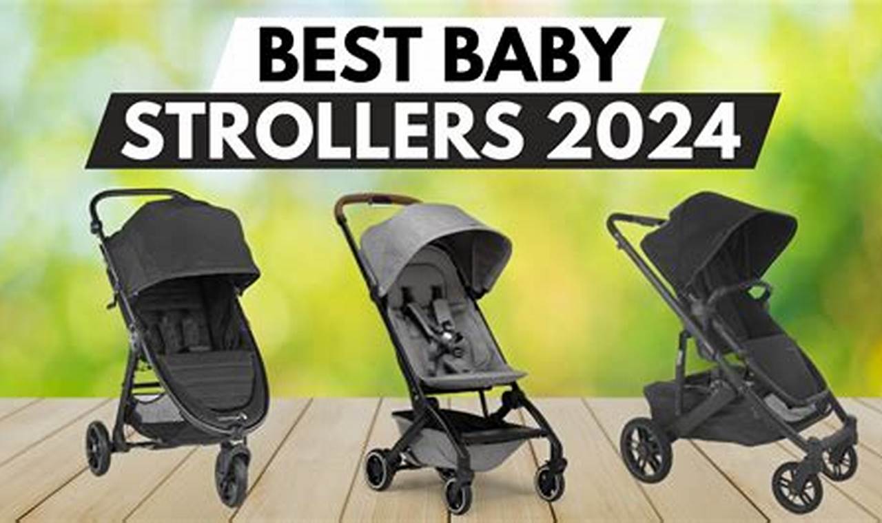 Best Baby Stroller 2024