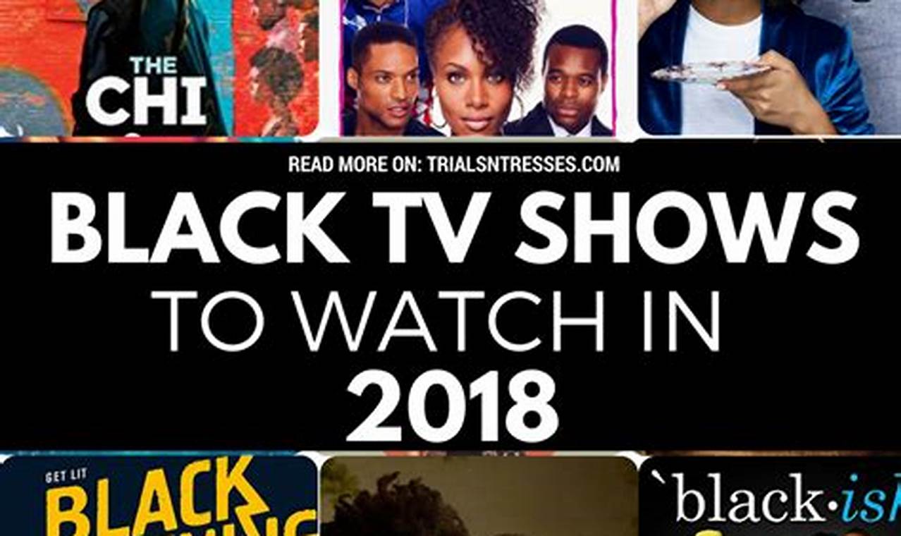 Best Black Shows 2024