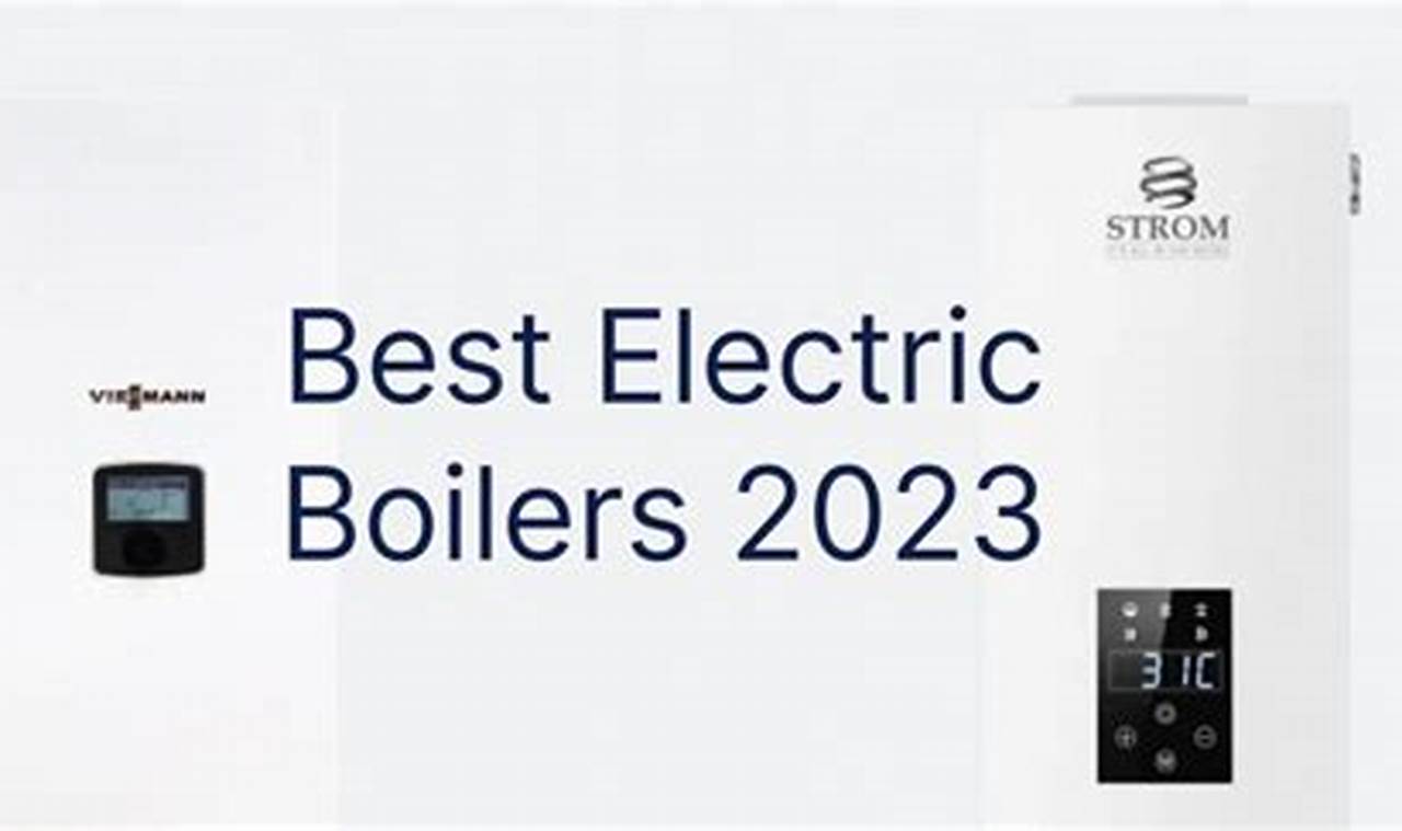 Best Boiler 2024