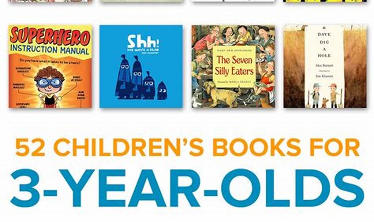 Best Books For 3 Year Olds 2024