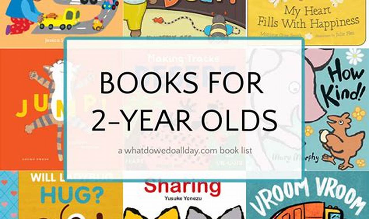 Best Books For Two Year Olds 2024