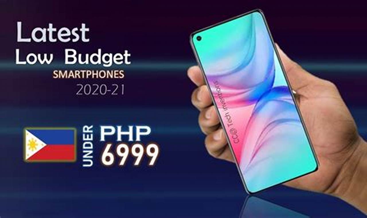 Best Budget Phones 2024 Philippines