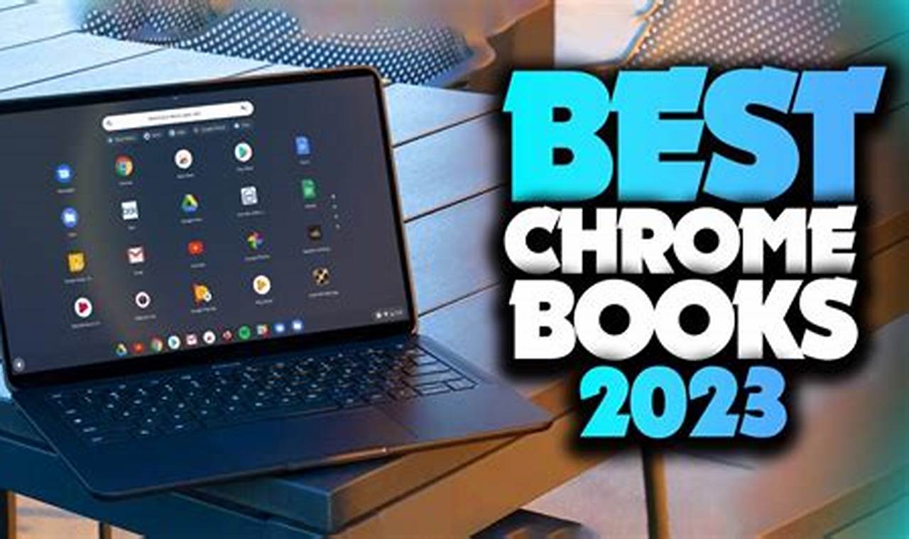 Best Chromebooks 2024