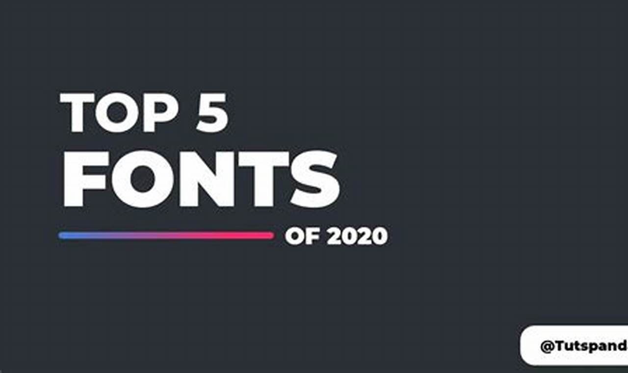 Best Font 2024