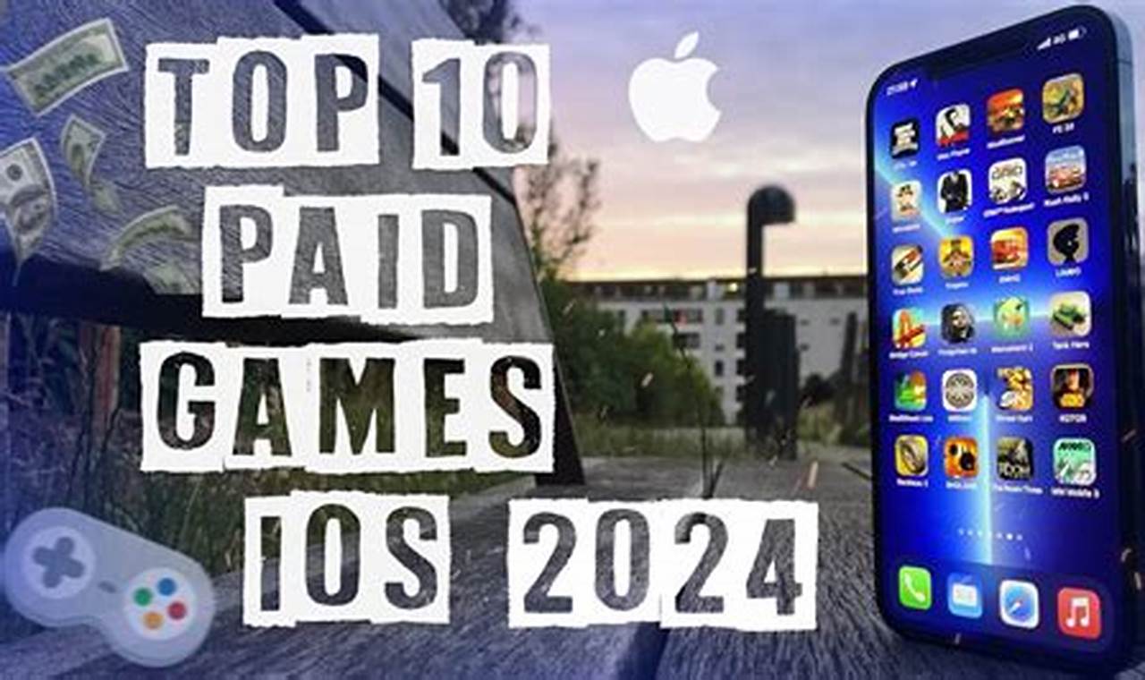Best Ios Mobile Games 2024