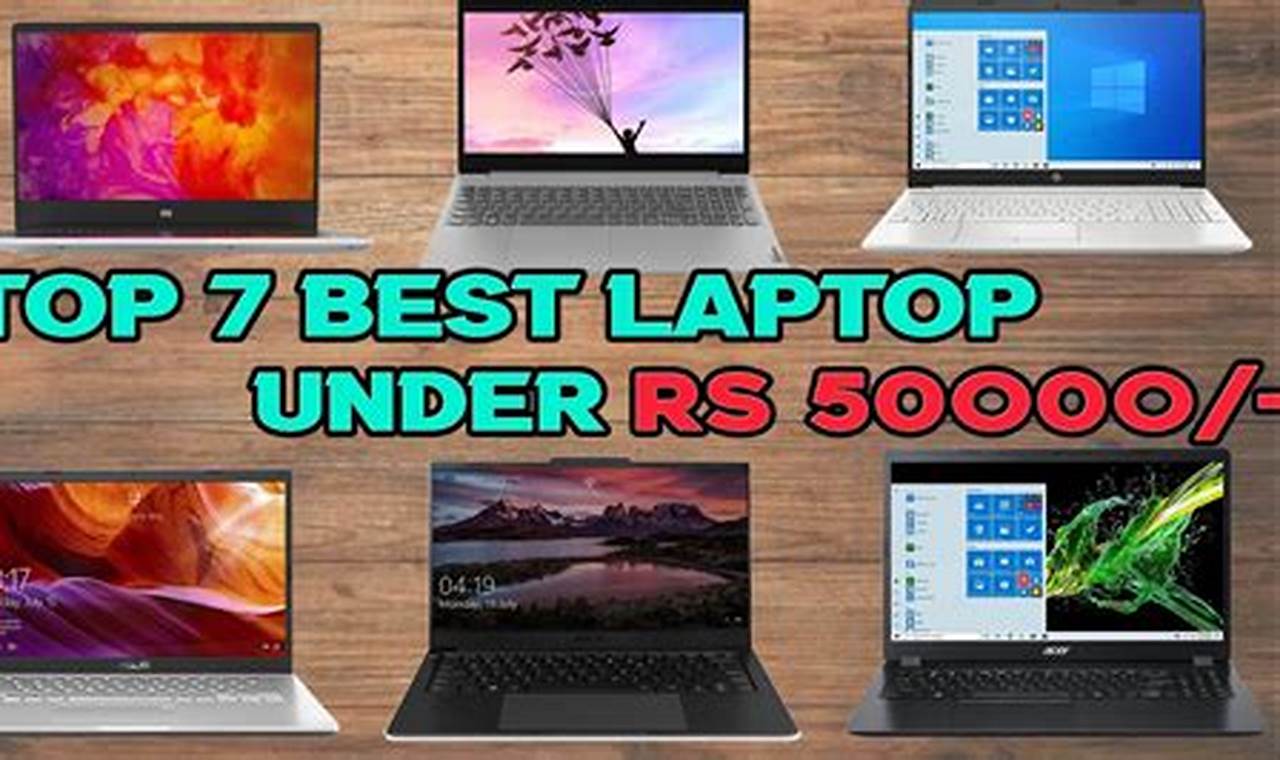 Best Laptop 2024 India Under 50000