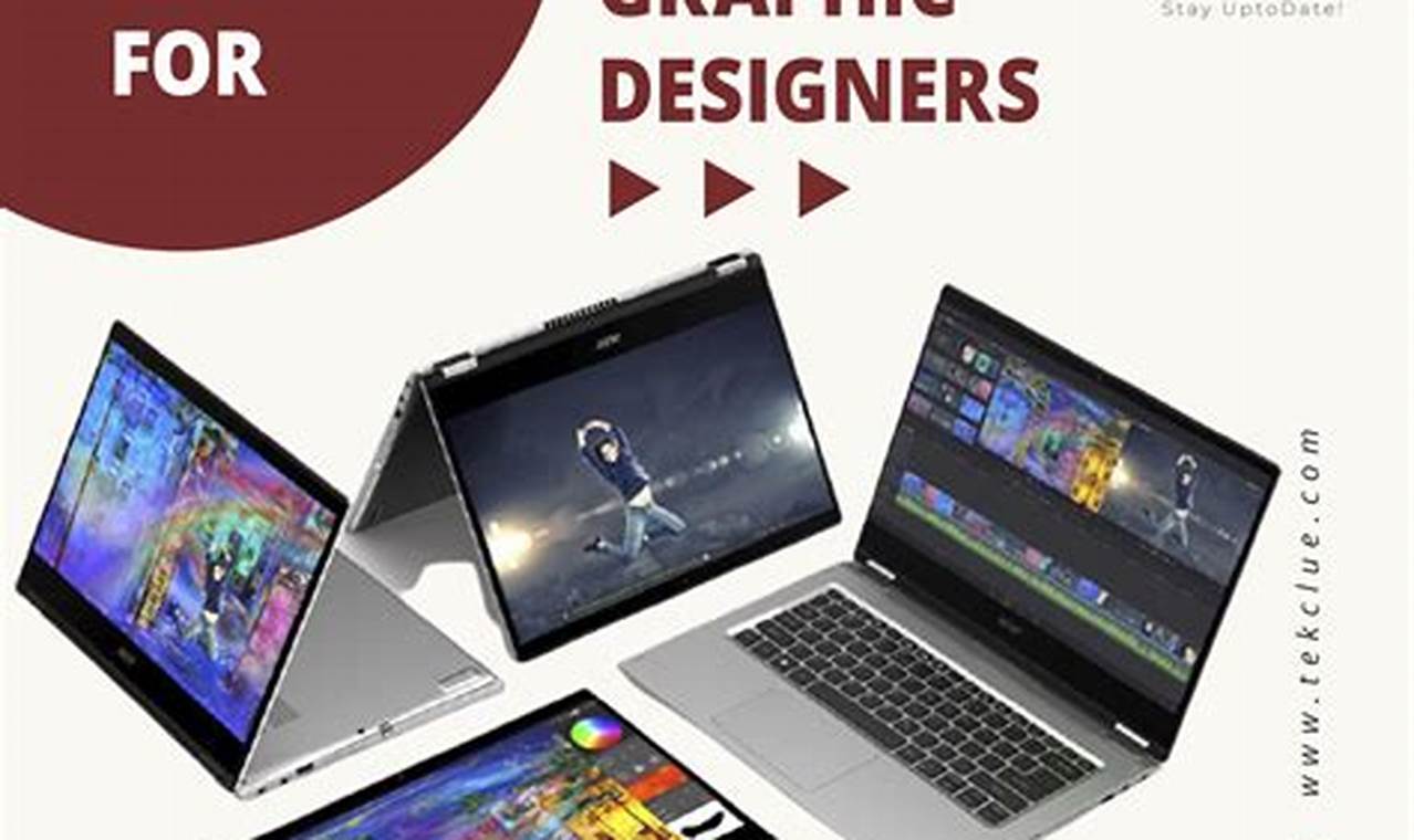 Best Laptops For Graphic Designers 2024