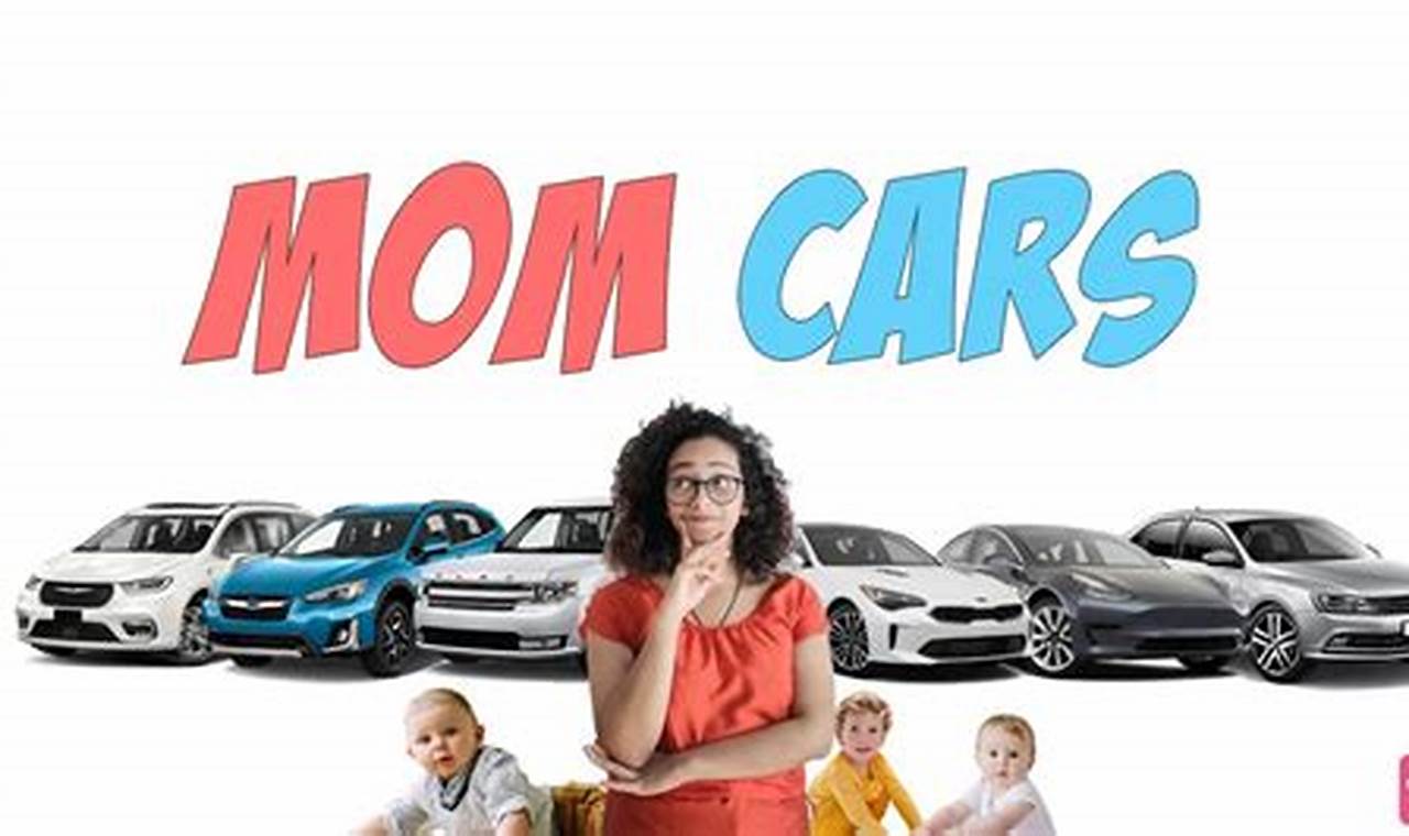 Best Mom Cars 2024