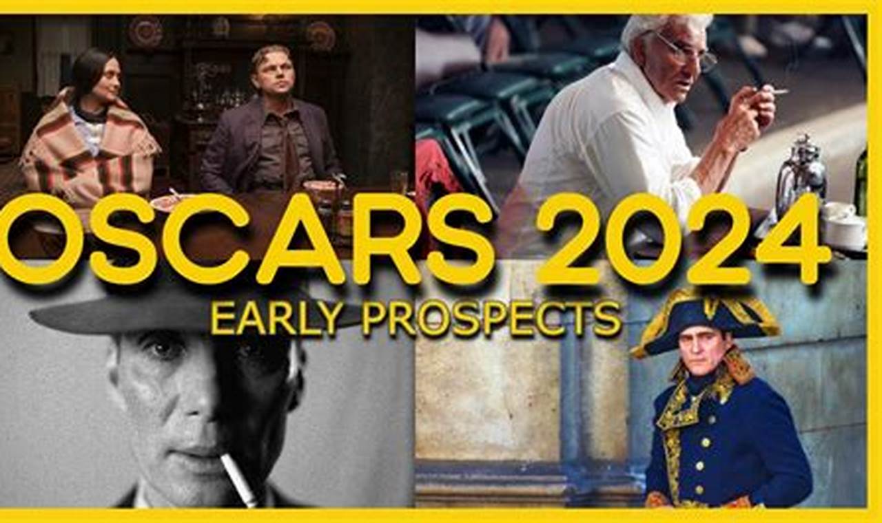Best Picture 2024 Oscar Predictions