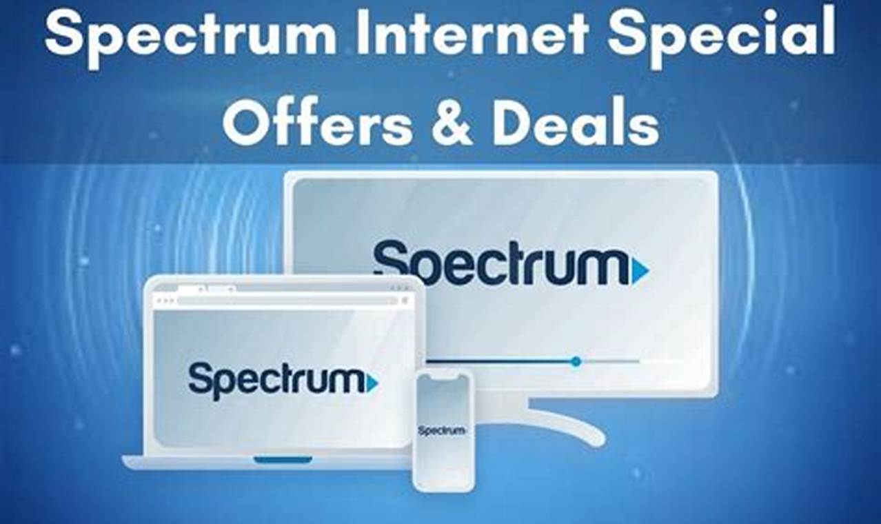 Best Spectrum Deals For Existing Customers 2024