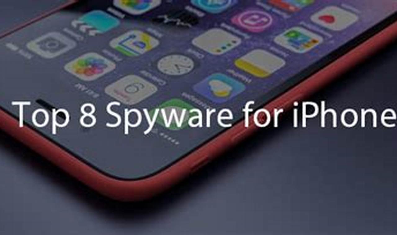 Best Spyware For Iphone 2024