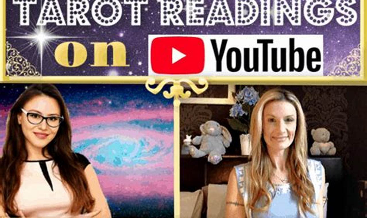 Best Tarot Readers On Youtube 2024