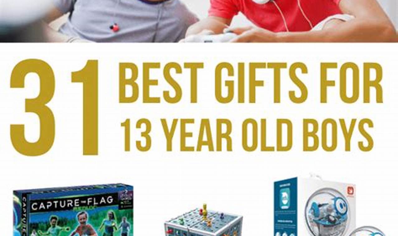 Best Toys For 13 Year Old Boy 2024