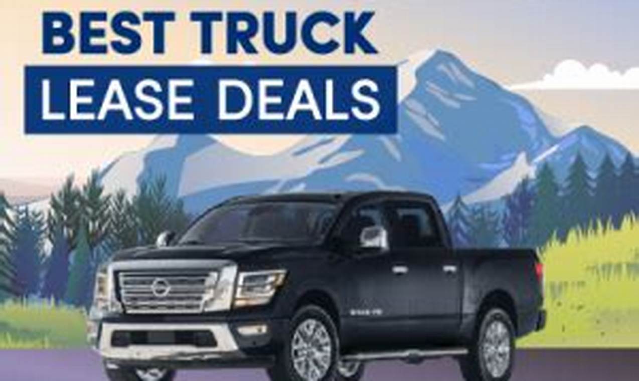 Best Truck Leases 2024