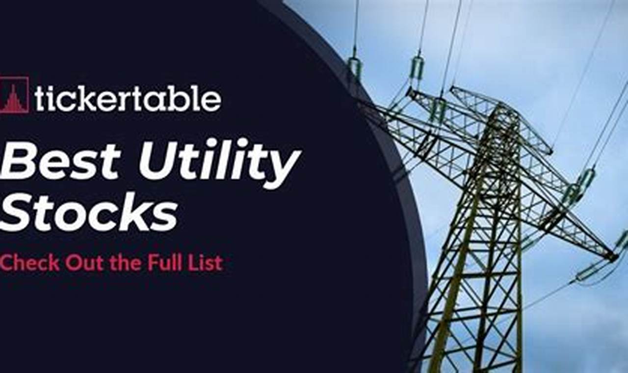 Best Utility Stocks 2024