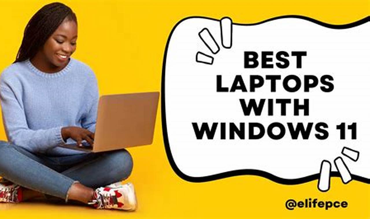 Best Windows 11 Laptop 2024