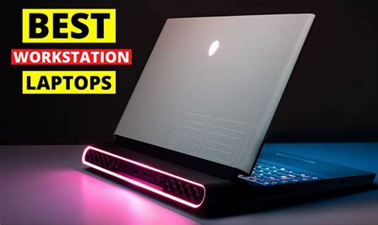Best Workstation Laptops 2024