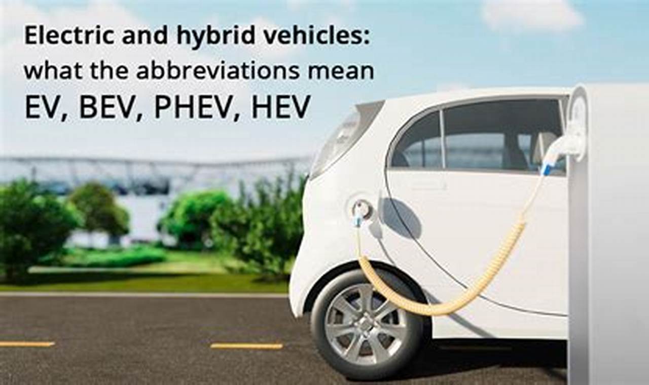 Bev Meaning Electric Vehicle