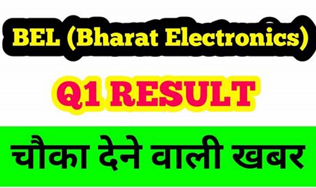 Bharat Electronics Q1 Results 2024 Results