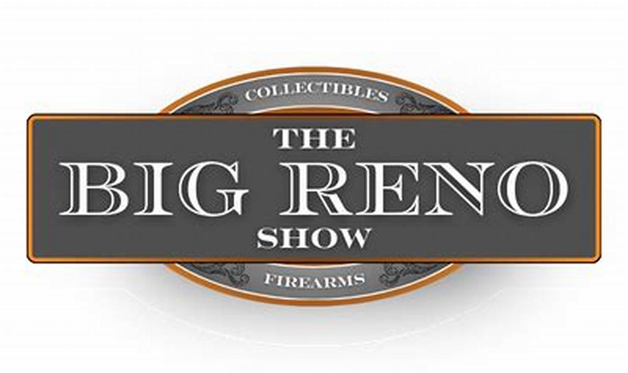 Big Reno Show 2024