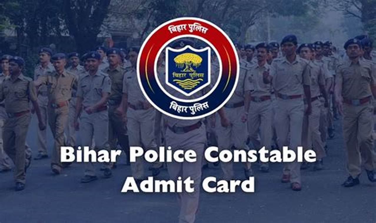 Bihar Police Constable Admit Card 2024