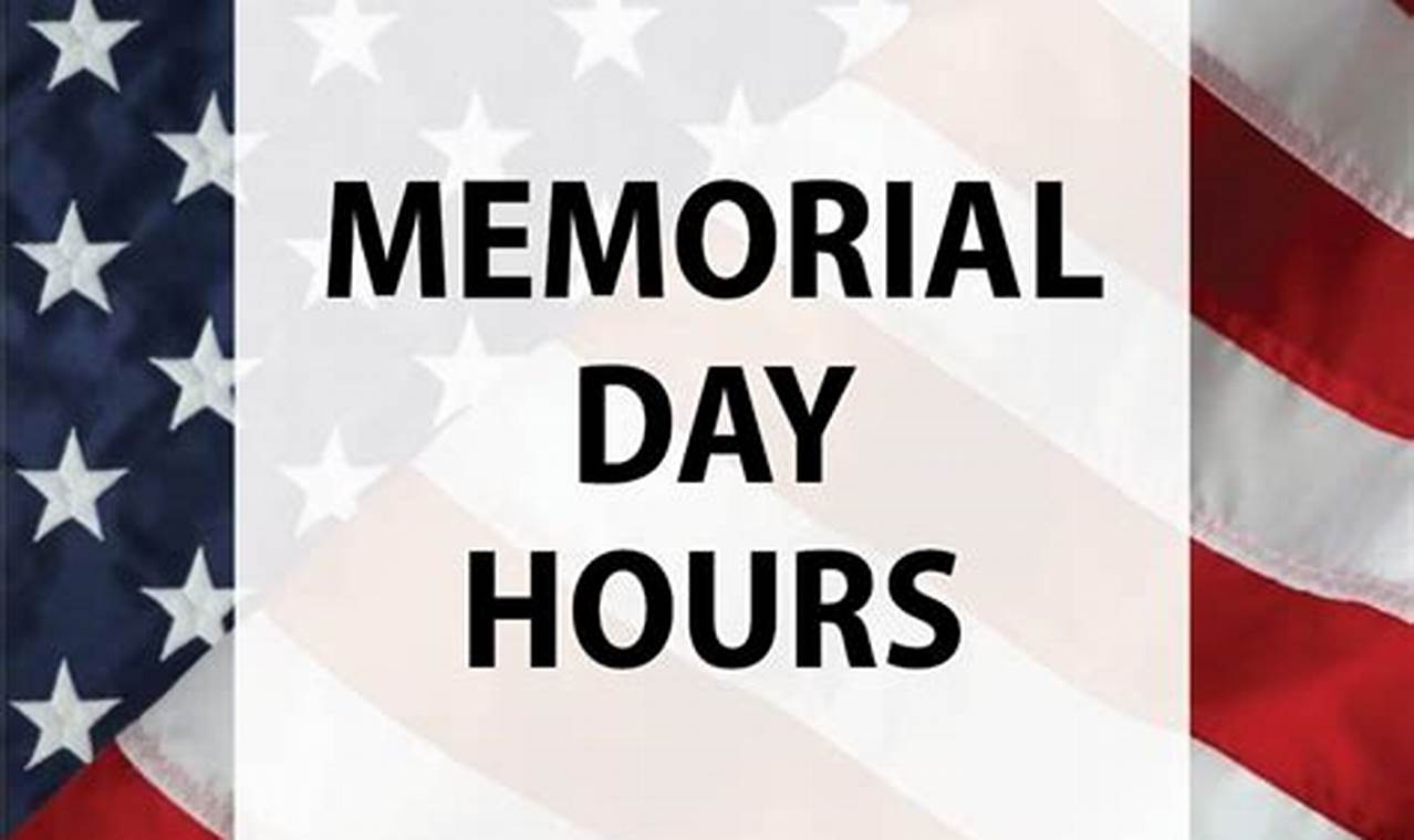 Bjs Memorial Day Hours 2024