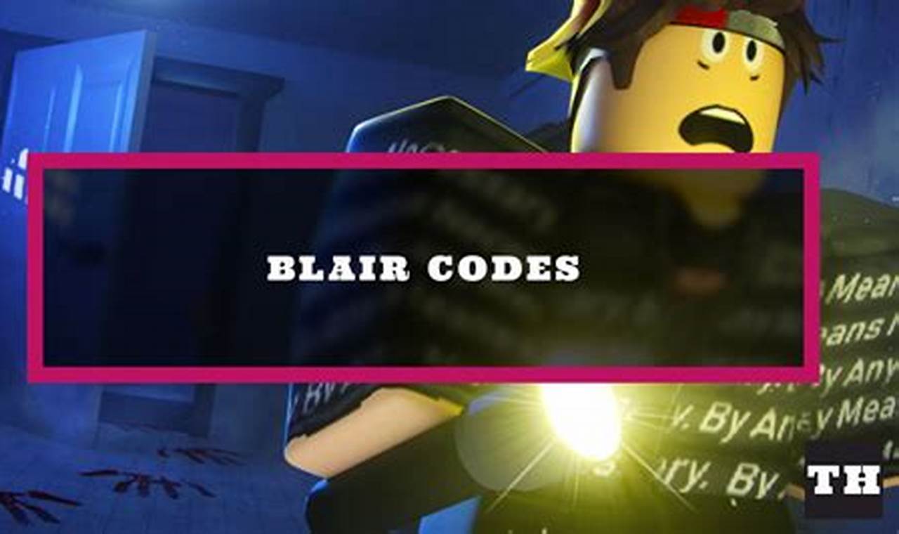 Blair Codes Roblox 2024