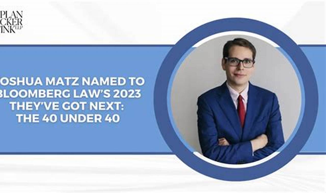 Bloomberg Law 40 Under 40 2024