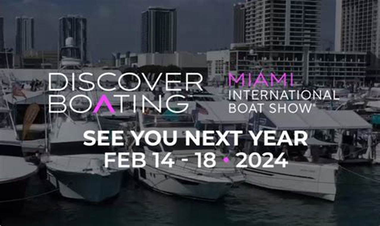 Boat Show Miami February 2024