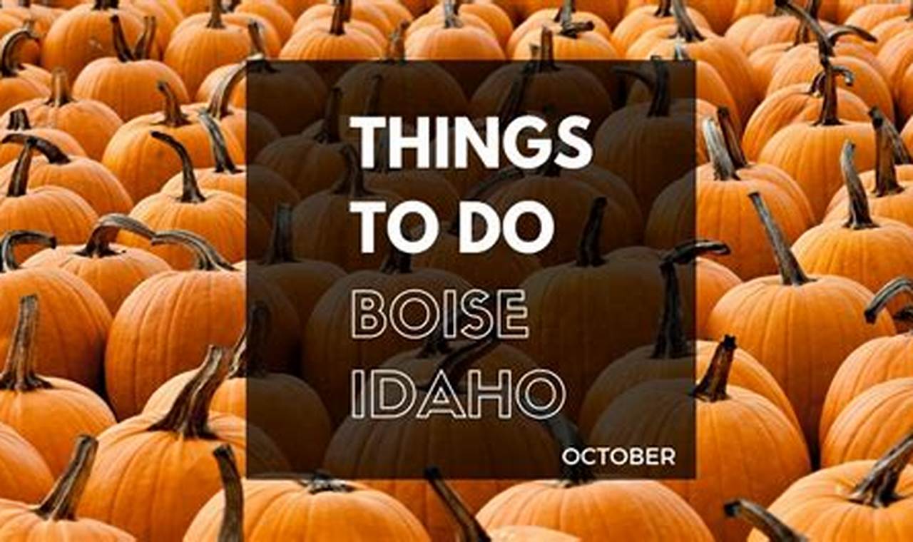 Boise Events October 2024