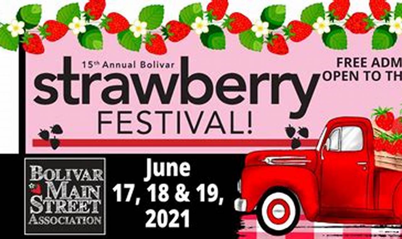 Bolivar Strawberry Festival 2024