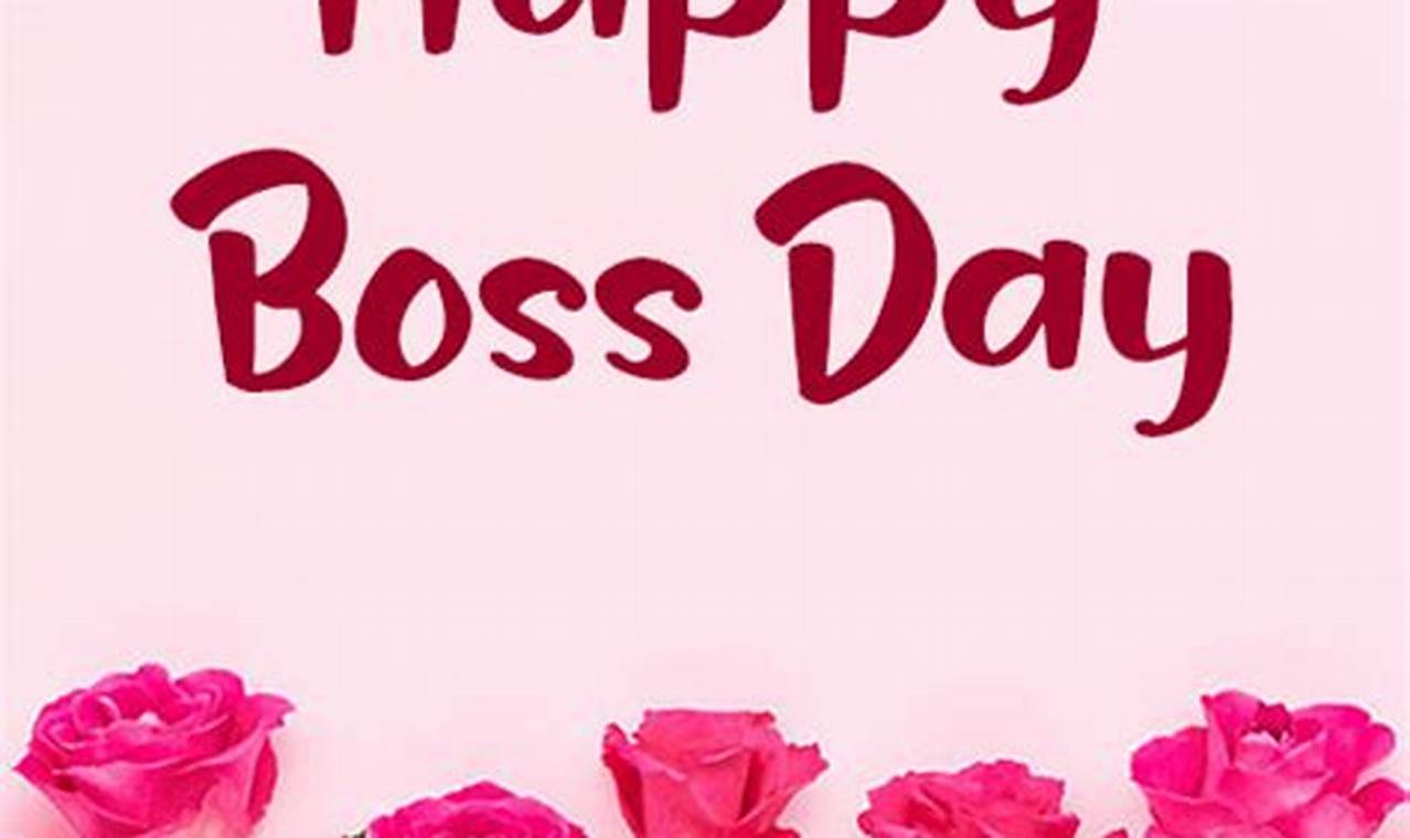 Boss Day 2024 Wishes