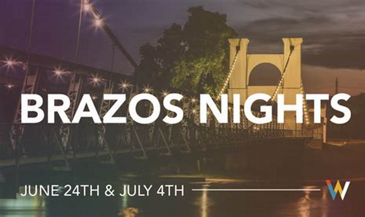 Brazos Nights Waco 2024