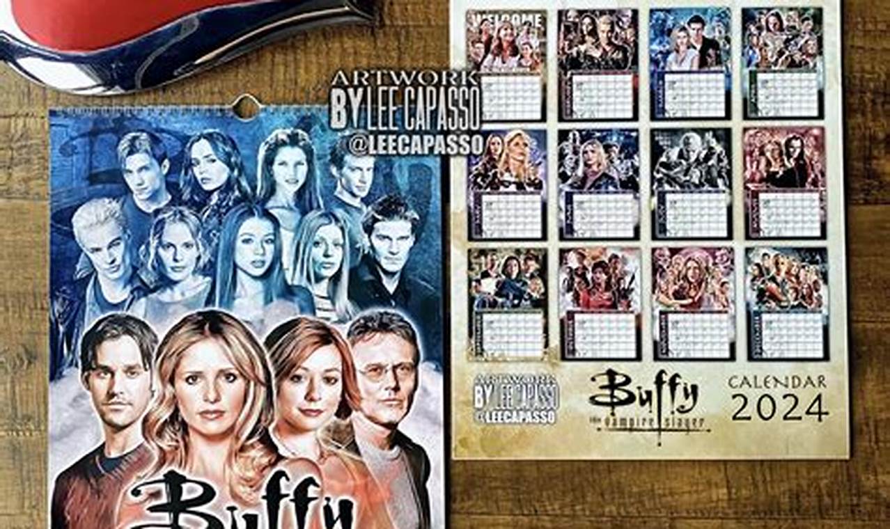 Buffy Calendar 2024 Calendar 2024