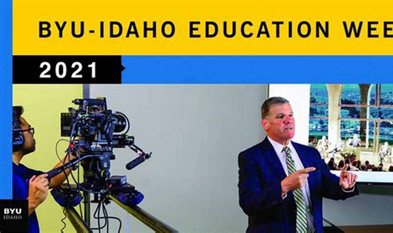 Byu-Idaho Education Week 2024
