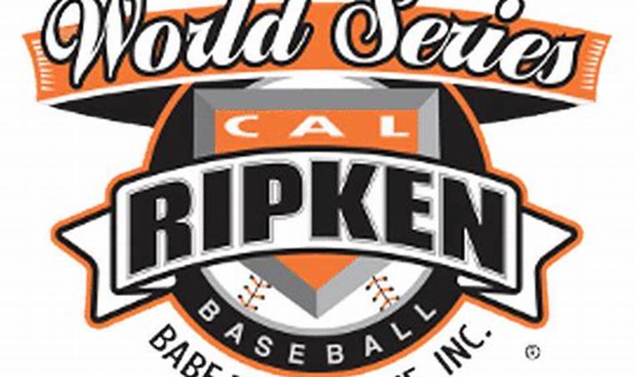 Cal Ripken World Series 2024 12u