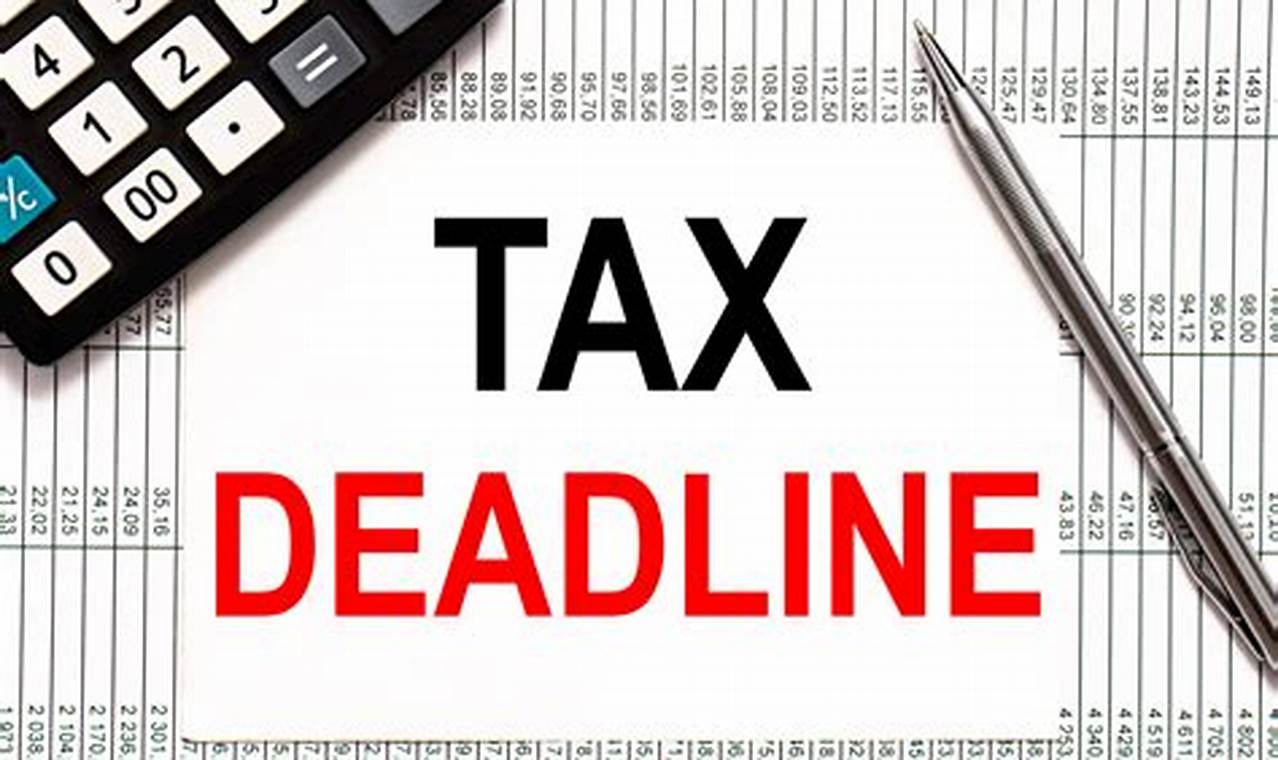 California Taxes Deadline 2024