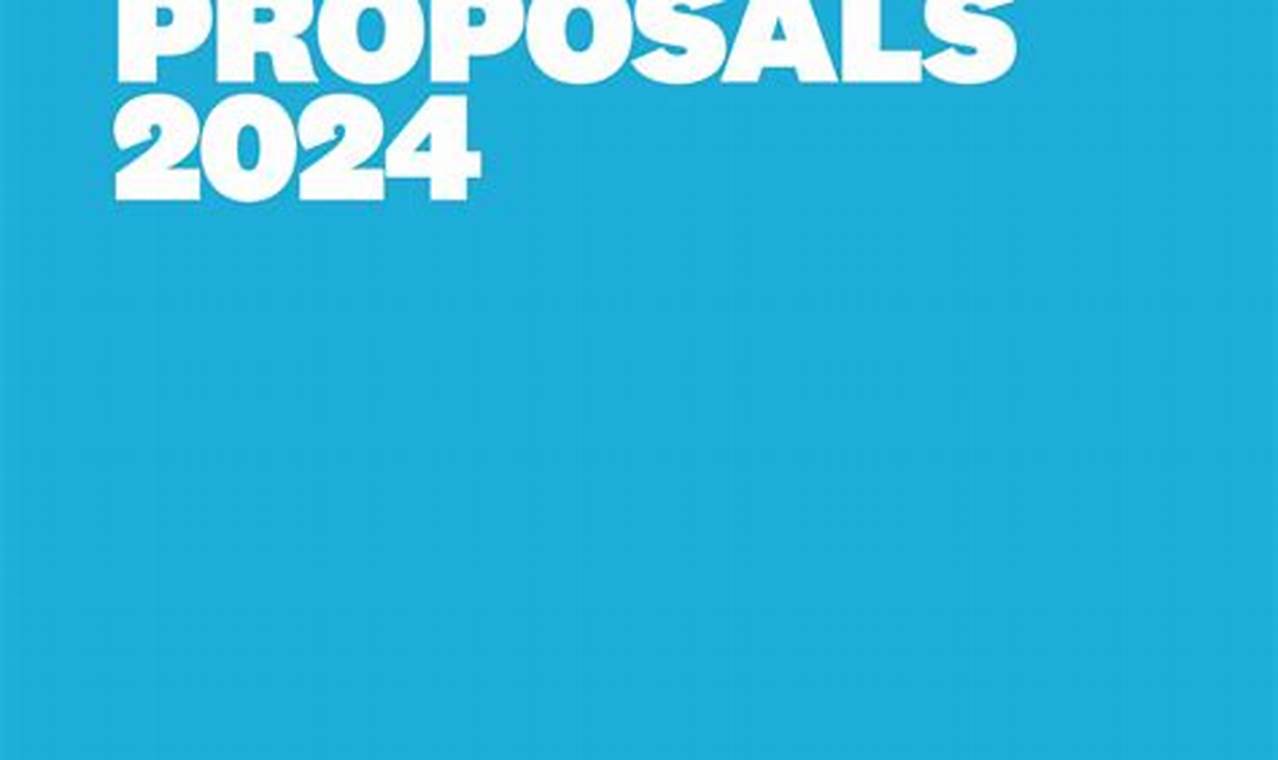 Call For Proposals 2024 - 2024