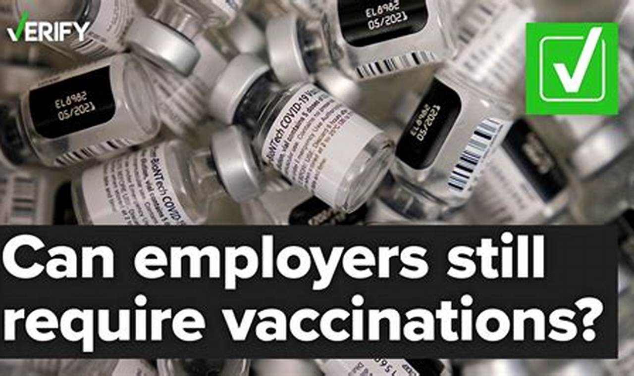 Can Employers Still Require Covid Vaccines 2024