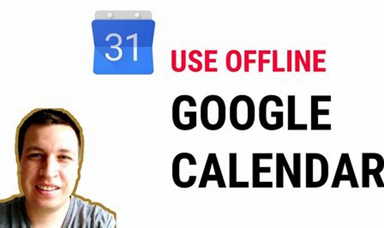 Can You Use Google Calendar Offline