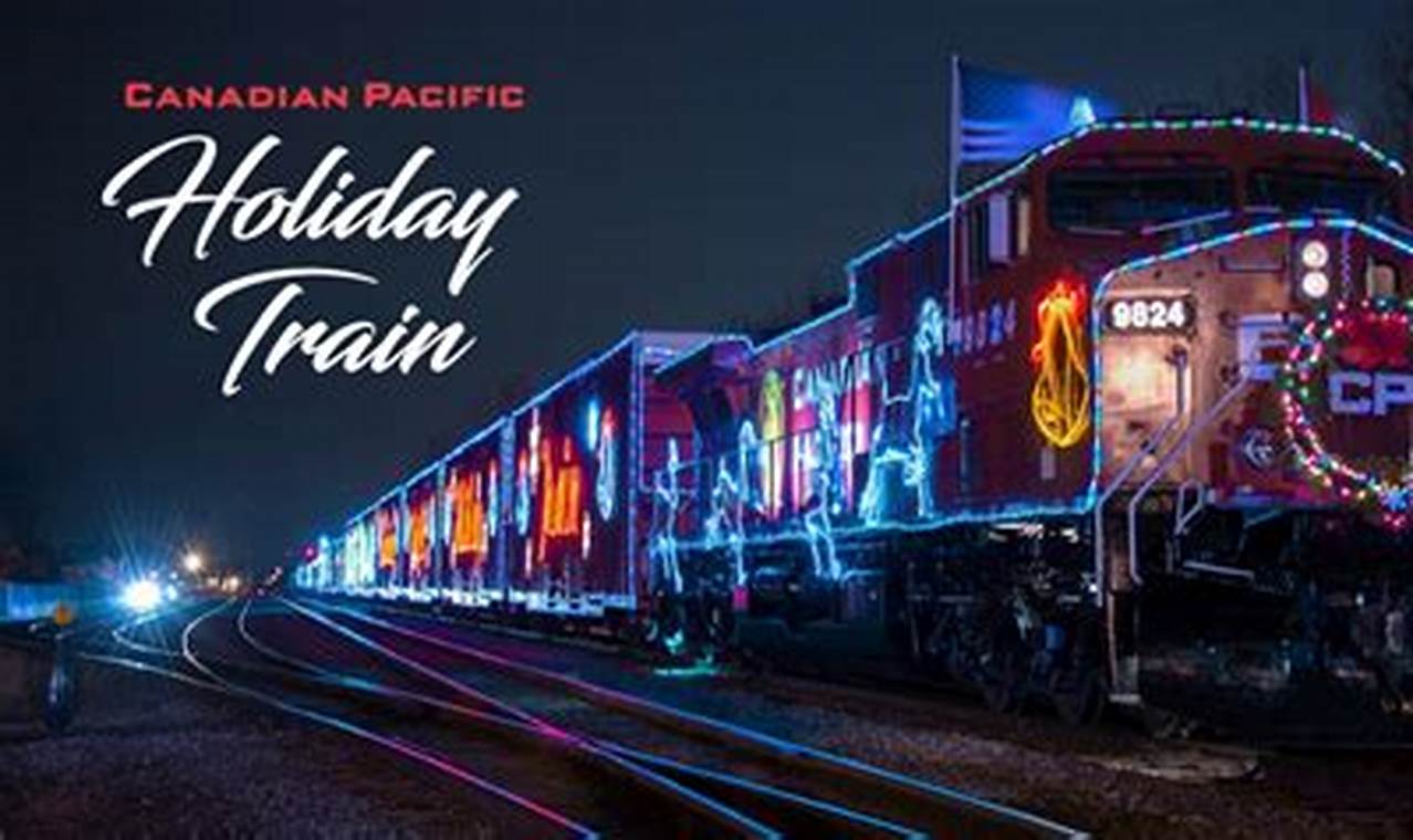 Canada Pacific Holiday Train 2024